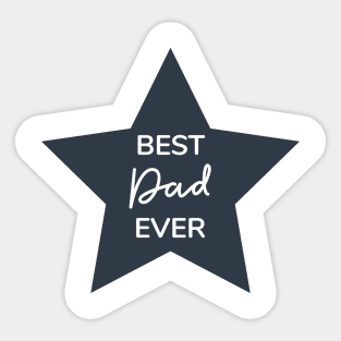 Best dad ever lettering with the star. Sticker